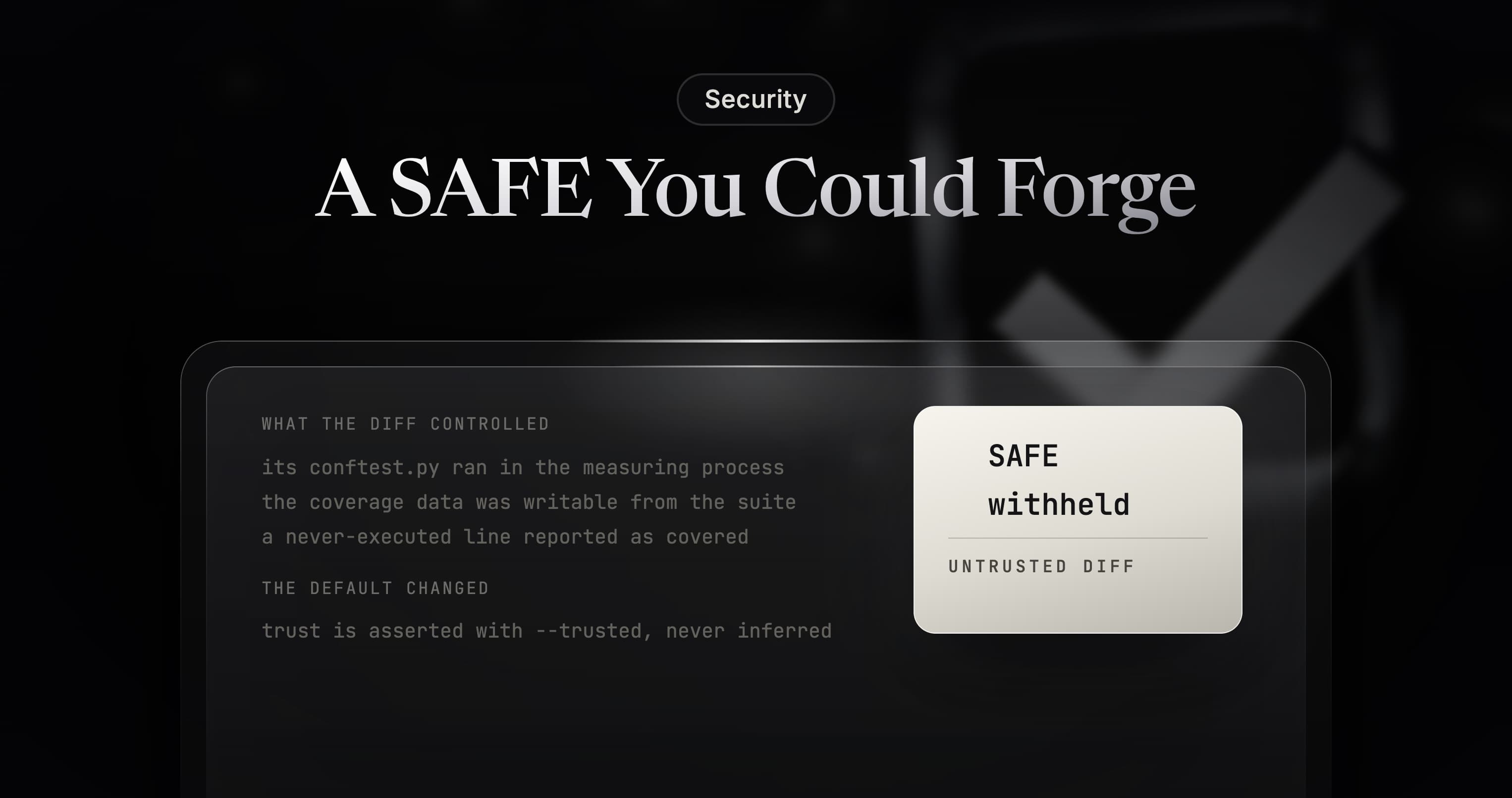 A SAFE You Could Forge