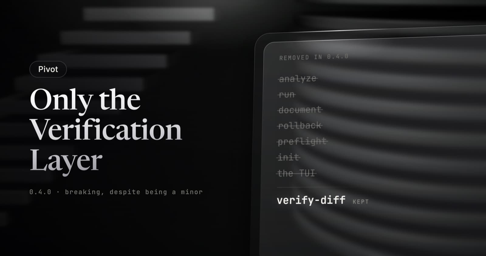 Only the Verification Layer