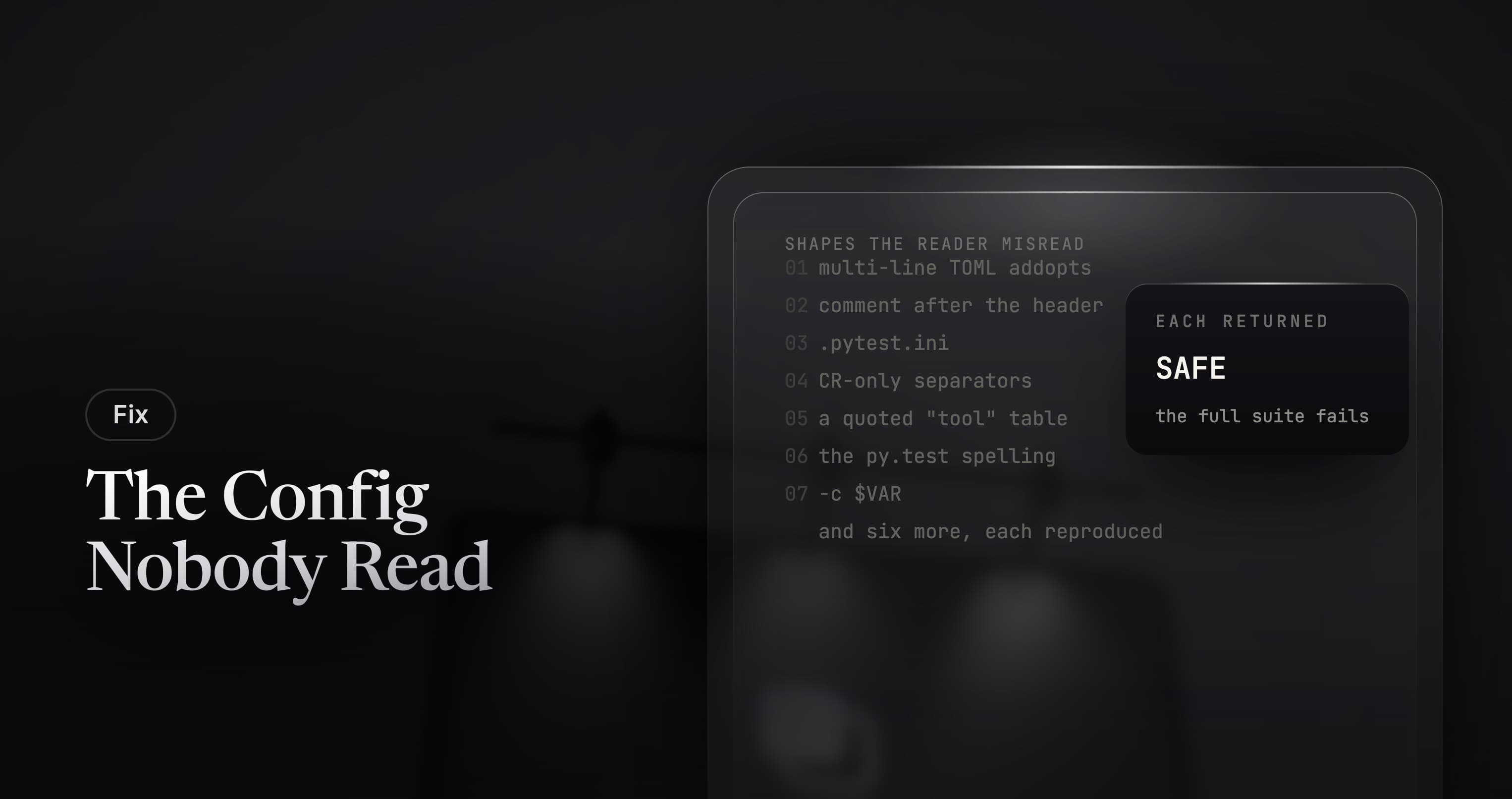 The Config Nobody Read